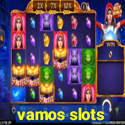 vamos slots